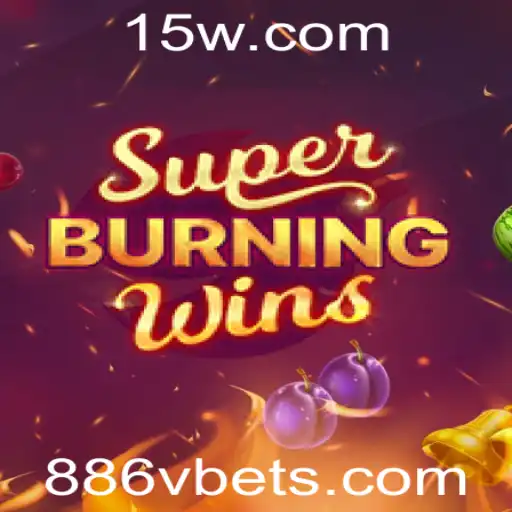 SuperBurningWins: Descubra o Excitante Mundo do Jogo e Suas Regras